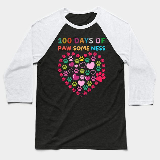 100 Days Of Pawsomeness Heart 100th Day Of School Lover Cat Baseball T-Shirt by Pikalaolamotor